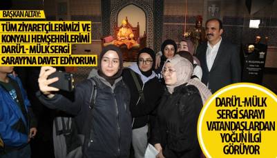 DARÜ’L-MÜLK SERGİ SARAYI VATANDAŞLARDAN YOĞUN İLGİ GÖRÜYOR