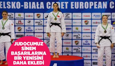 JUDOCUMUZ SİNEM BAŞARILARINA BİR YENİSİNİ DAHA EKLEDİ